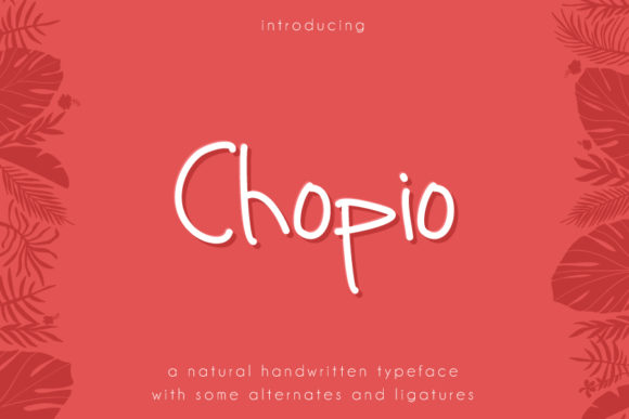 Chopio: A Handwritten Font for Web Design